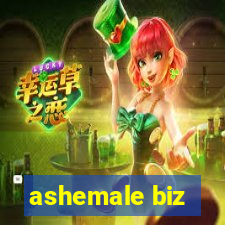 ashemale biz